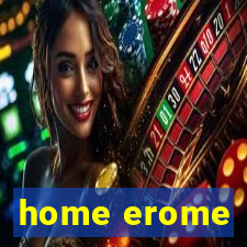 home erome